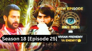 Bigg Boss Season 18 [Episode 25] Hindi