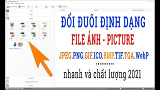 Hướng Dẫn Cách Đổi Đuôi Định Dạng File Ảnh | Đổi Đuôi File Ảnh Dễ và Nhanh 2021