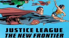 Justice League The New Frontier (2008) จัสติซ ลีก รวมพลังฮีโร่ประจัญบาน [พากย์ไทย]