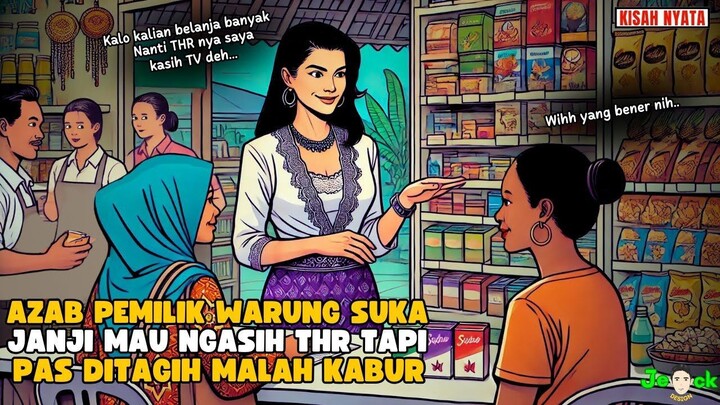 AZAB PEMILIK WARUNG SUKA JANJI MAU NGASIH THR TAPI PAS DITAGIH MALAH KABUR