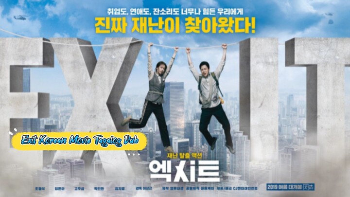 Exit Korean Movie Tagalog Dub