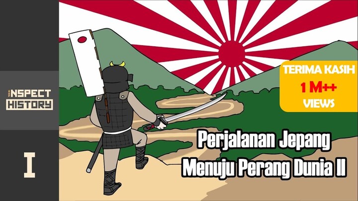 Perjalanan Panjang Jepang Menuju Perang Dunia - Part 1