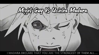 Might Guy Vs Madara AVM | Tried So Hard | I Madara Declared About Might Guy | Shorts status Naruto .