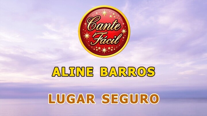 Aline Barros - Lugar Seguro - PB