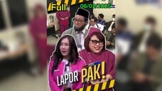 Lapor pak! - Dag Dig Dug Komandan Dikejar Suster Nunung