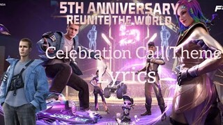 Celebration Call (Theme Song) Lyrics|Garena Free Fire 5th anniversary|AssassinBoi Free Fire