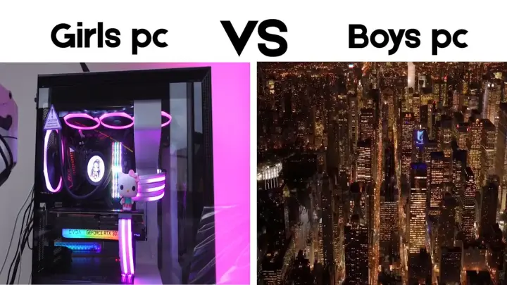 Girl pc vs Boys pc