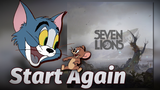 [Remix] Tom and Jerry x Seven Lions, Fiora - Start Again