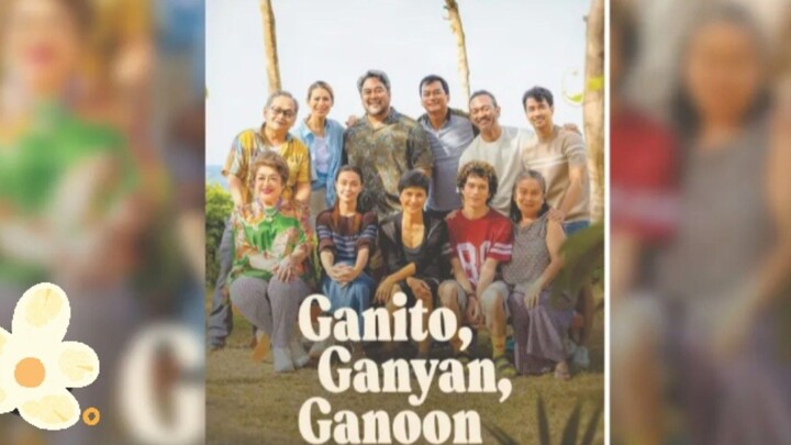 Ganito, ganyan, ganoon (2026)🔥🔥