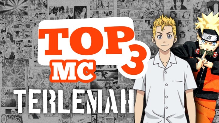 TOP 3 ANIME DENGAN MC TERLEMAH