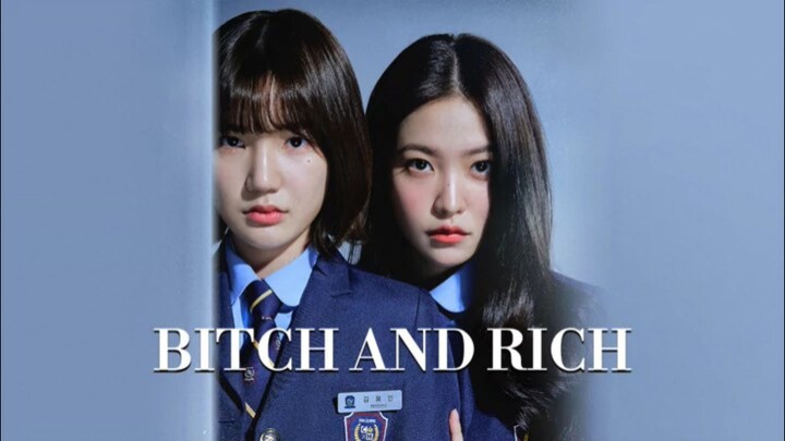 𝙱𝙸𝚃𝙲𝙷 𝚇 𝚁𝙸𝙲𝙷 : Episode 10  Tagalog Dubbed