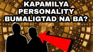 KAPAMILYA PERSONALITY BUMALIGTAD NA BA?