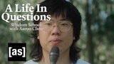 A Life In Questions: Wisdom School with Aaron Chen | adult swim