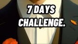 7 DAYS CHALLENGE 💯💪