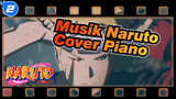 [TV Naruto: Yang Terakhir] Hoshinoutsuwa (Cover Piano)_2