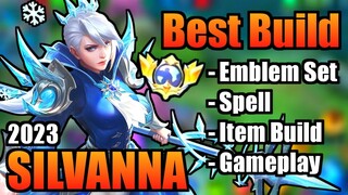 SILVANNA BEST BUILD 2023 | TOP 1 GLOBAL SILVANNA BUILD | SILVANNA - MOBILE LEGENDS | MLBB