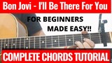 Bon Jovi - I'll Be There For You Complete Guitar Chords Tutorial + Lesson MADE EASY
