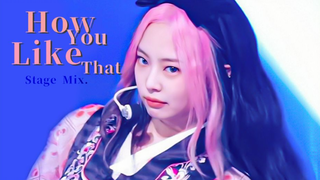 [BLACKPINK live] Chỉnh sửa sân khấu live How You Like That cực mượt