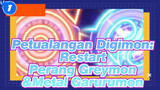 Petualangan Digimon: Restart
Perang Greymon&Metal Garurumon_1
