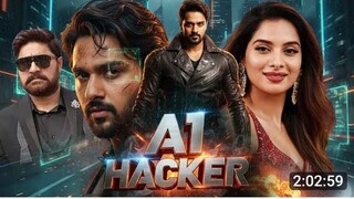 "A1 Hacker" ek high-tech action–thriller film hai jisme ek genius hacker ki kahani dikhayi gayi hai,