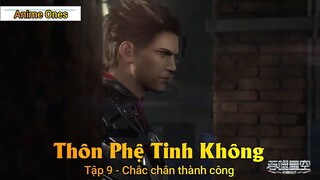 Thôn Phệ Tinh Không Tập 9 - Chắc chắn thành công