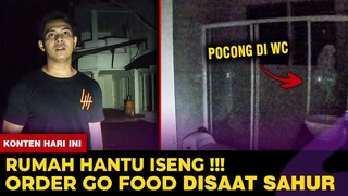 🔴 1258- HANTU ISENG ! ORDER GOFOOD UNTUK SAHUR