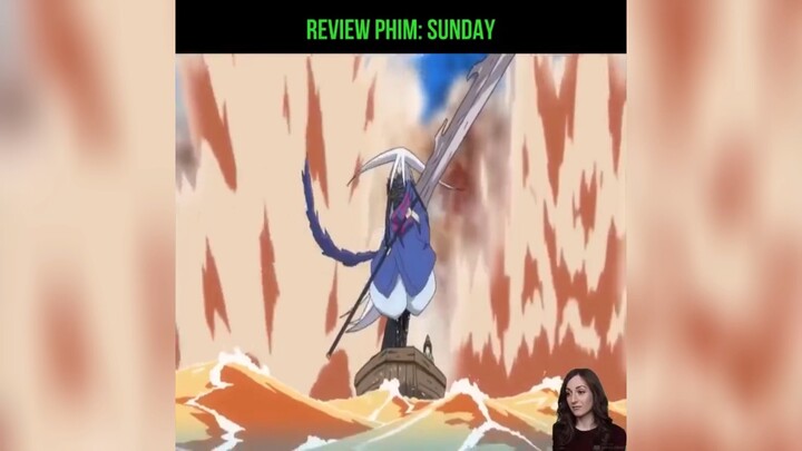 #anime #review phim: SUNDAY p4