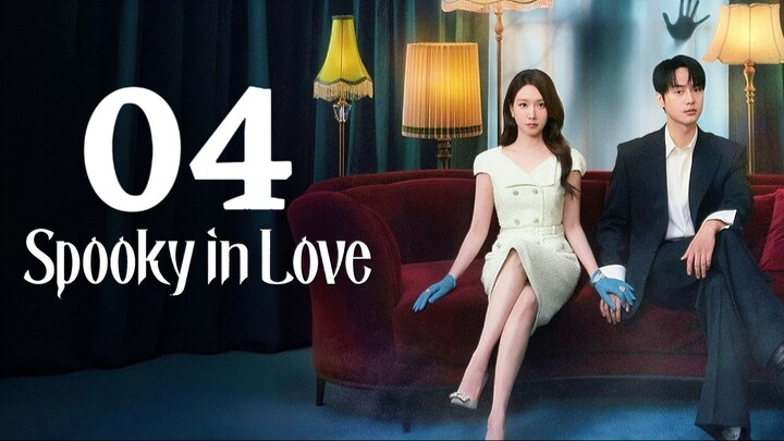 🇰🇷EP. 4 SPOOKY IN LOVE (2026) | ENG SUB | Comedy/Romance/Horror