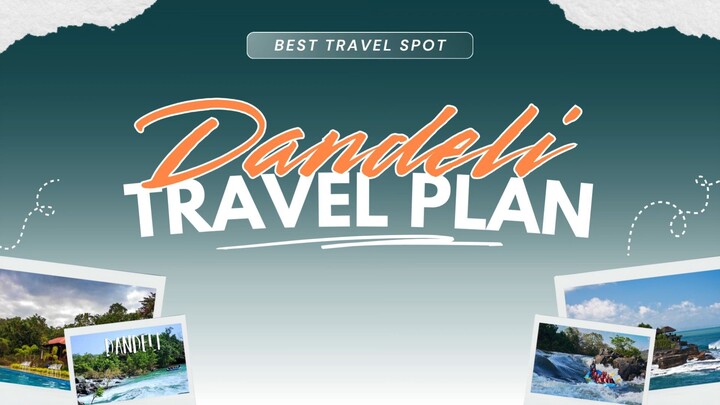 Dandeli Travel Plan - 3 Day Itinerary You’ll Love