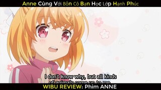 Anne Vui Vẻ Cùng Bốn Người Bạn phần 1