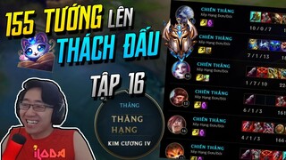 (155 TƯỚNG LÊN THÁCH ĐẤU) TẬP 16: THĂNG HOA CÙNG CHUỖI THẮNG 7 LÊN NGAY KIM CƯƠNG! | iLoda