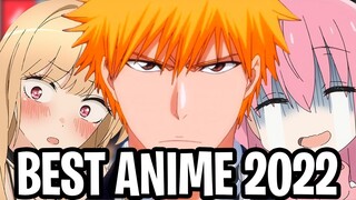 The Best Anime Of 2022