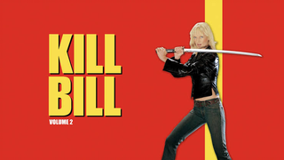 Kill Bill : Vol. 2 | 2004 ° Action / Martial | Cinemo | TagaLove Movie