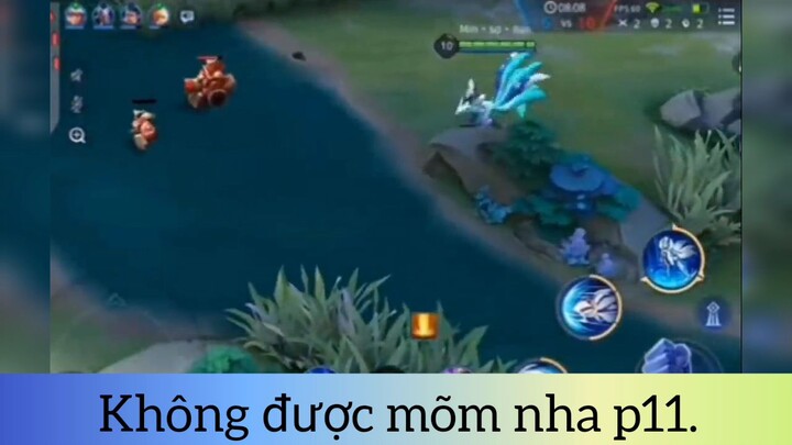 không được mõm nha phần 11