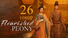EP26 Flourished Peony (2025) [1080P]