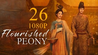 EP26 Flourished Peony (2025) [1080P]