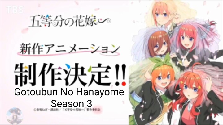 Gotoubun No Hanayome Season 3 | Tv Teaser