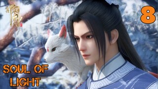 SOUL OF LIGHT EPISODE 8 SUB INDO 1080HD