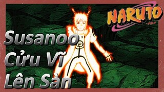 Susanoo Cửu Vĩ Lên Sàn