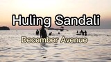 Huling Sandali - December Avenue
