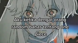 One piece my favorite anime