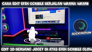 CARA EDIT JEDAG JEDUG BERUANG JOGET DI ATAS MEJA 3D EFEK SCRIBLE DI ALIGHT MOTION