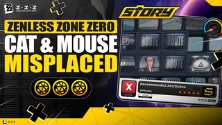 Cat & Mouse Misplaced | Story Commission |【Zenless Zone Zero】