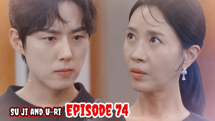 ENG/INDO]Su Ji dan U Ri||Episode 74||Preview||Ham Eun-Jung,Baek Sung-Hyun