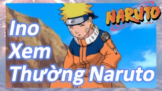 Ino Xem Thường Naruto