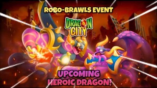 Upcoming Robo-Brawl Event (High Robo Heroic Race Date) | Dragon City 2021 |