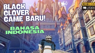 Game baru Black Clover! || BLACK CLOVER MOBILE GAMES
