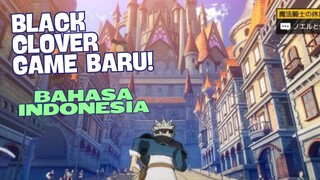 Game baru Black Clover! || BLACK CLOVER MOBILE GAMES