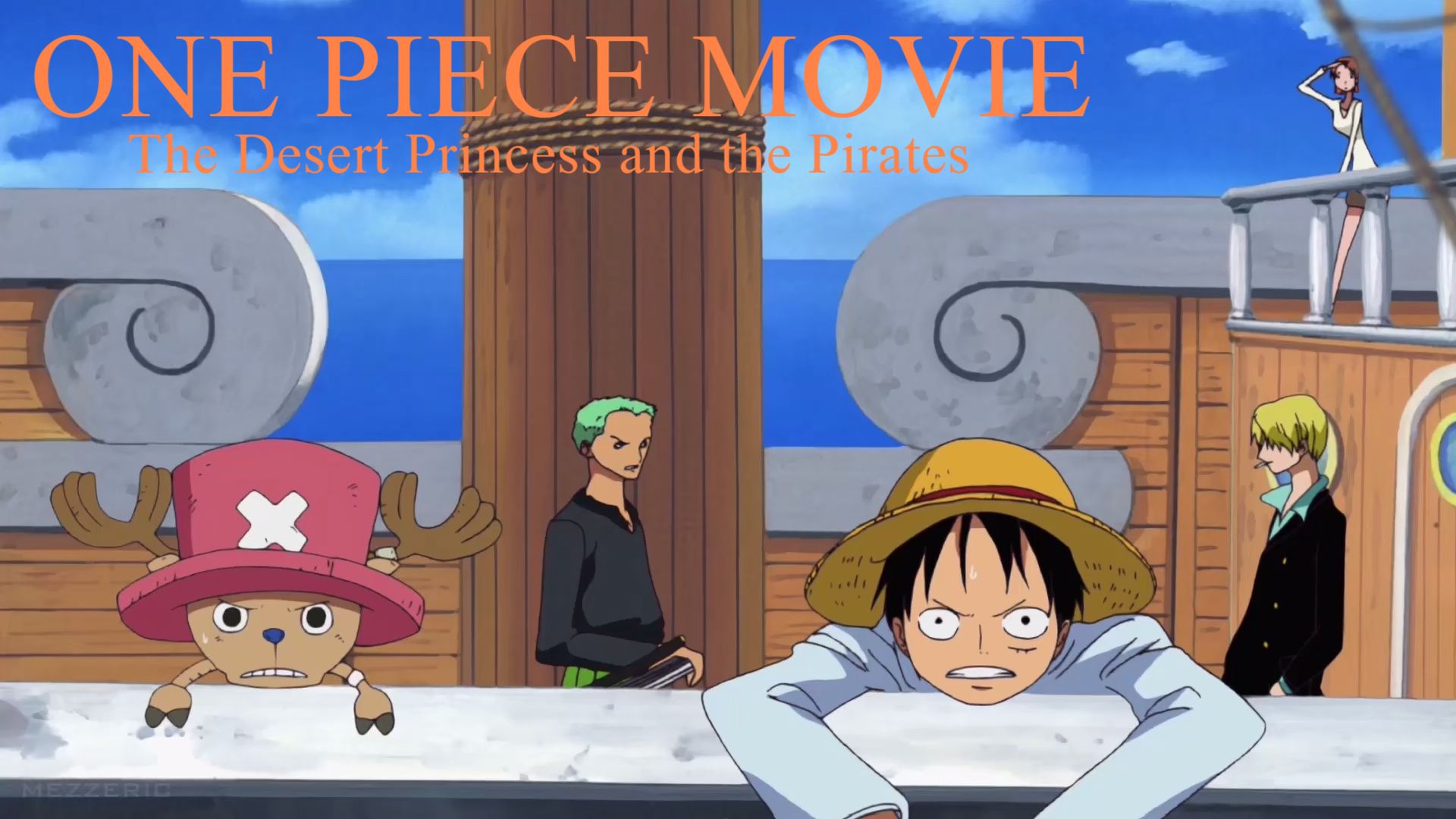 One Piece Movie: The Desert Princess and the Pirates: Adventures