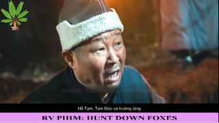 Review phim: Hunt Down Foxes - Part 1#reviewphim